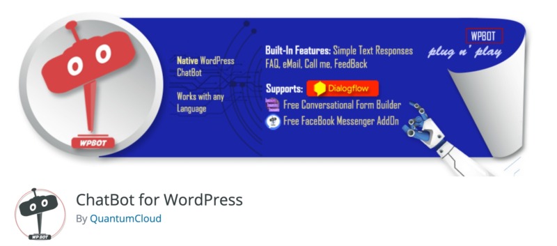 The ChatBot plugin for WordPress.