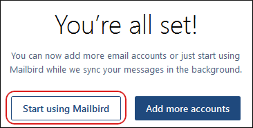 Mailbird - You're all set dialog box