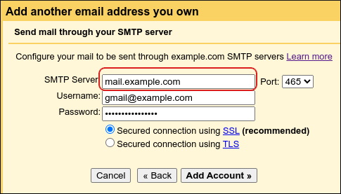 Gmail - Settings - Add a mail account - SMTP server name